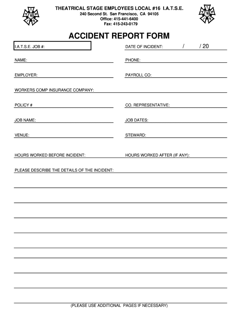 Accident Report Form IATSE Local 16 Local16 Fill Out And Sign